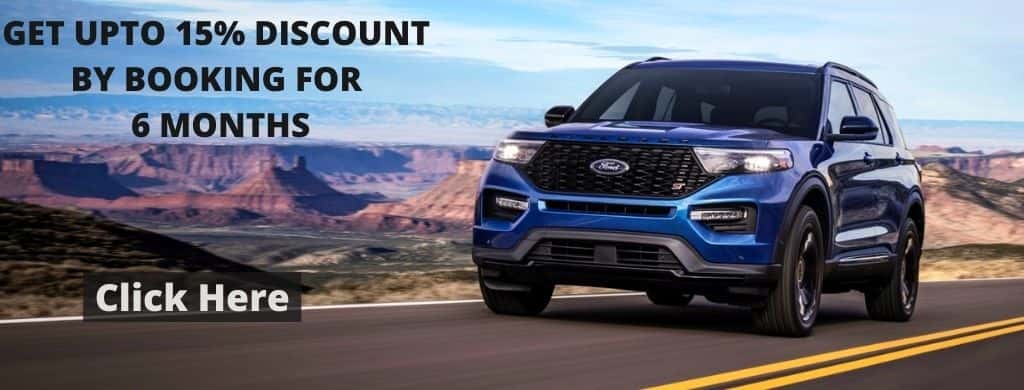 GET UPTO 15% OFF BY BOOKING FORD EXPLORER FOR 6 MONTHS IN DUBAI